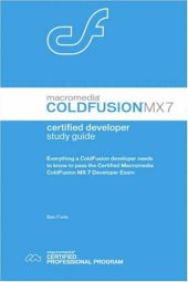 book Macromedia ColdFusion MX 7 Certified Developer Study Guide