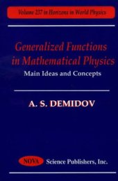 book Generalized Functions in Mathematical Physics: Main Ideas and Concepts