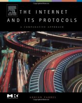 book The Internet and Its Protocols: A Comparative Approach