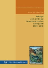 book Beiträge zum Göttinger Umwelthistorischen Kolloquium 2009 - 2010