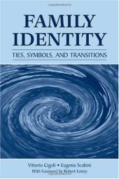 book Family Identity: Ties, Symbols, and Transitions