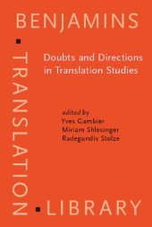 book Doubts and Directions in Translation Studies: Selected contributions from the EST Congress, Lisbon 2004 (Benjamins Translation Library)