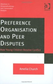 book Preference Organisation and Peer Disputes: How Young Children Resolve Conflict