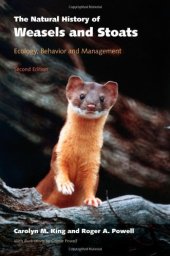 book The Natural History of Weasels and Stoats: Ecology, Behavior, and Management