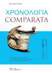 book Χρονολογία Comparata: Vergleichende Chronologie von Südgriechenland und Süditalien von ca. 1700 1600 bis 1000 v. u. Z.