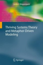 book Thriving Systems Theory and Metaphor-Driven Modeling