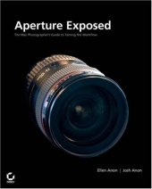 book ApertureÂ Exposed: The MacÂ Photographer's Guide to Taming the Workflow