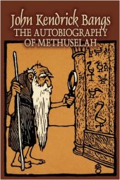 book The Autobiography of Methuselah