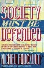 book Society Must Be Defended: Lectures at the College de France, 1975-76