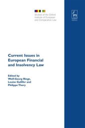 book Current Issues in European Financial and Insolvency Law: Perspectives from France and the UK (Studies of the Oxford Institute of European and Comparative Law)