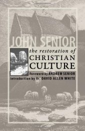 book The Restoration of Christian Culture