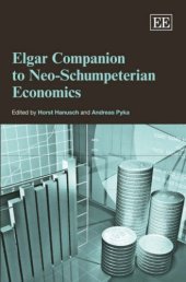 book Elgar Companion to Neo-Schumpeterian Economics (Elgar Original Reference)