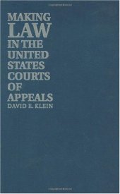 book Making Law in the United States Courts of Appeals