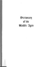 book Dictionary of the Middle Ages. Vol. 2. Augustinus Triumphus - Byzantine Literature