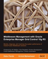 book Middleware Management with Oracle Enterprise Manager Grid Control 10g R5