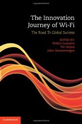 book The Innovation Journey of Wi-Fi: The Road To Global Success