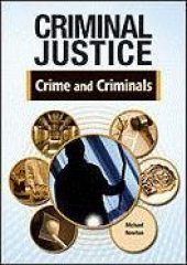 book Crime and Criminals (Criminal Justice)