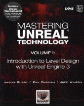 book Mastering Unreal Technology, Volume I: Introduction to Level Design with Unreal Engine 3