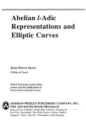 book Abelian L-Adic Representations and Elliptic Curves (Advanced Book Classics)