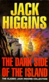 book Dark Side of the Island, the (Classic Jack Higgins Collection)