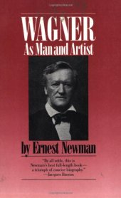 book Wagner: As Man and Artist