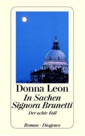 book In Sachen Signora Brunetti. Der achte Fall