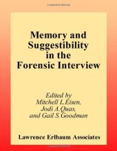 book Memory and Suggestibility in the Forensic interview (Personality and Clinical Psychology Series)