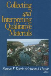 book Collecting and Interpreting Qualitative Materials