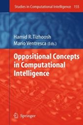 book Oppositional Concepts in Computational Intelligence