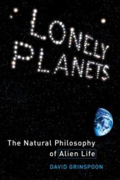 book Lonely Planets: The Natural Philosophy of Alien Life