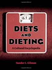 book Diets and Dieting: A Cultural Encyclopedia