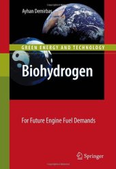 book Biohydrogen: For Future Engine Fuel Demands