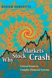 book Why Stock Markets Crash: Critical Events in Complex Financial Systems