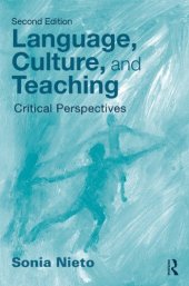 book Language, Culture, and Teaching: Critical Perspectives, Second Edition (Language, Culture, and Teaching Series)