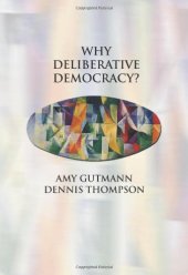 book Why Deliberative Democracy?