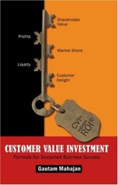 book Customer Value Investment: Formula for Sustained Business Success