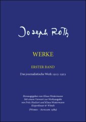 book Joseph Roth Werke. Das journalistische Werk 1915 - 1923. Band 1