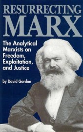 book Resurrecting Marx (Studies in social philosophy & policy)