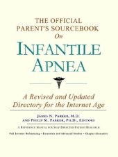 book The Official Patient's Sourcebook on Infantile Apnea