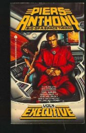 book Executive (Bio of a Space Tyrant, Vol 4)