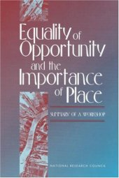 book Equality of Opportunity and the Importance of Place: Summary of a Workshop