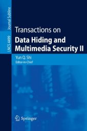 book Transactions on Data Hiding and Multimedia Security II