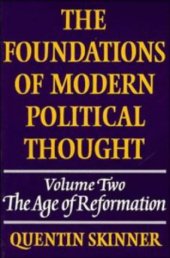 book The Foundations of Modern Political Thought, Vol. 2: The Age of Reformation