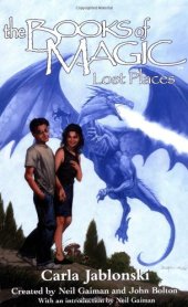 book The Books of Magic #5: Lost Places (Jablonski, Carla. Books of Magic, #5.)