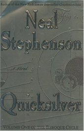 book Quicksilver (The Baroque Cycle, Vol. 1)