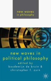 book New Waves In Political Philosophy (New Waves in Philosophy)