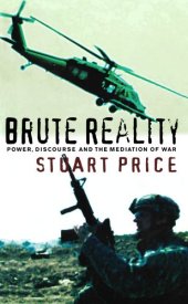 book Brute Reality: Structures of Representation in 'The War on Terror'