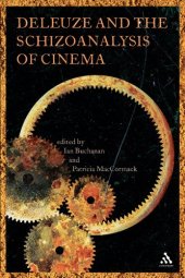 book Deleuze and the Schizoanalysis of Cinema