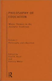 book Philosophy of Education - Major Themes in the Analytic Tradition - Vol. I - Philosophy and Education