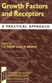 book Growth Factors and Receptors: A Practical Approach (Practical Approach Series)